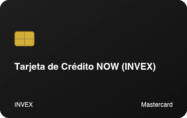 Tarjeta de Crédito NOW (INVEX)